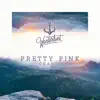 Pretty Pink - Change - Single